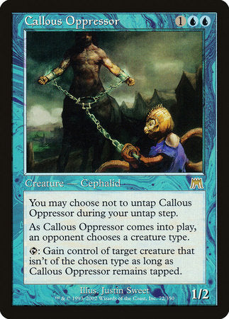 Callous Oppressor [Onslaught] | Good Games North