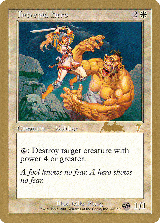 Intrepid Hero (Brian Kibler) (SB) [World Championship Decks 2002] | Good Games North