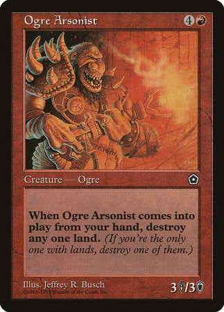 Ogre Arsonist [Portal Second Age] | Good Games North