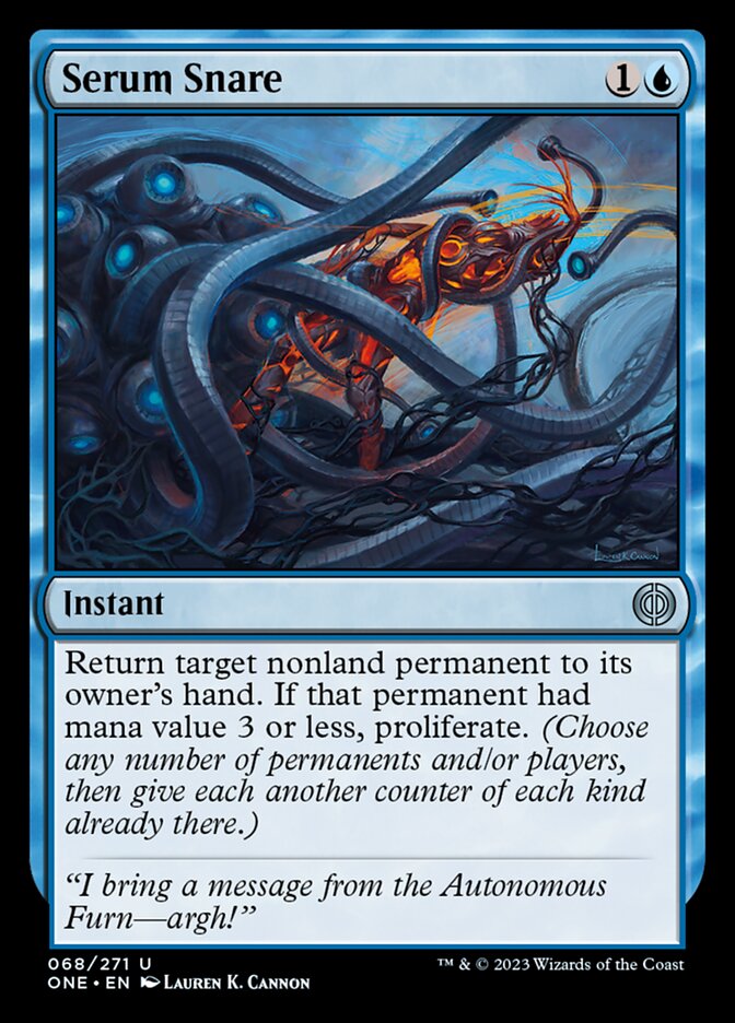 Serum Snare [Phyrexia: All Will Be One] | Good Games North