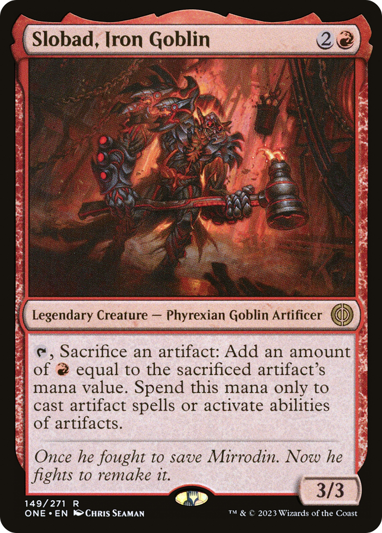 Slobad, Iron Goblin [Phyrexia: All Will Be One] | Good Games North