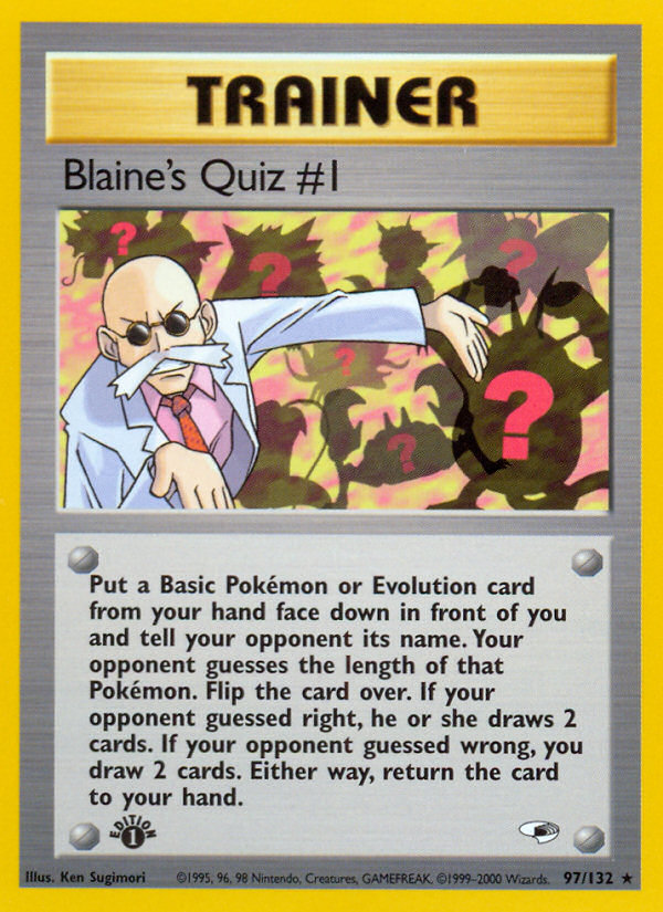 Blaine's Quiz #1 (97/132) [Gym Heroes 1st Edition] | Good Games North