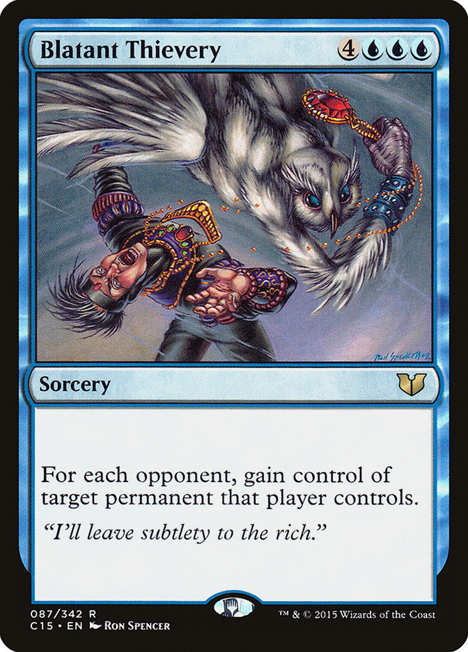 Blatant Thievery [Commander 2015] | Good Games North