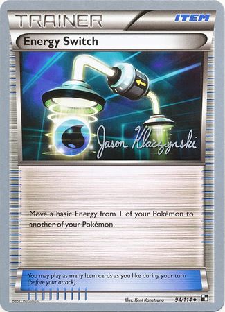 Energy Switch (94/114) (Darkrai Deck - Jason Klaczynski) [World Championships 2013] | Good Games North