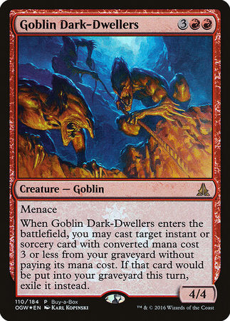 Goblin Dark-Dwellers [Oath of the Gatewatch Promos] | Good Games North