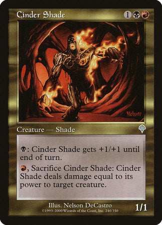 Cinder Shade [Invasion] | Good Games North