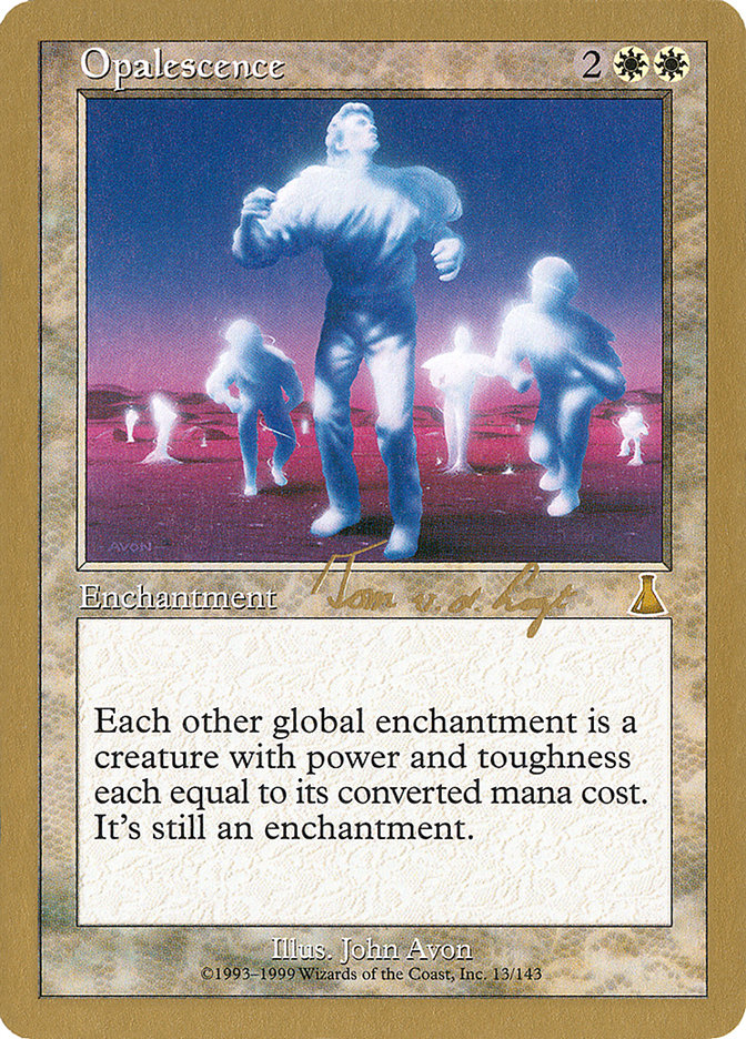 Opalescence (Tom van de Logt) [World Championship Decks 2000] | Good Games North