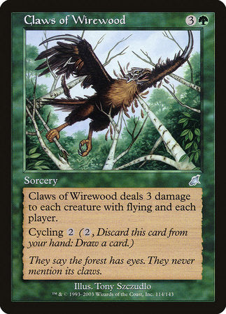 Claws of Wirewood [Scourge] | Good Games North