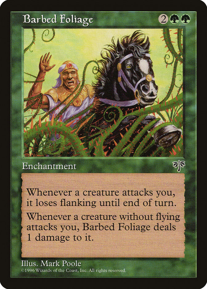 Barbed Foliage [Mirage] | Good Games North