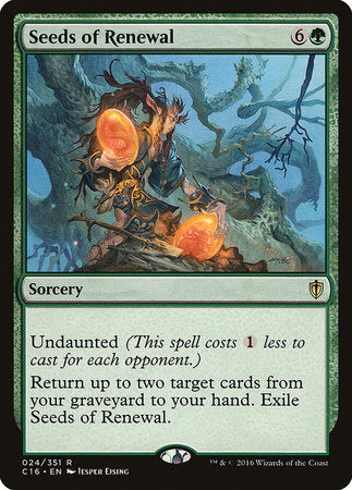 Seeds of Renewal [Commander 2016] | Good Games North