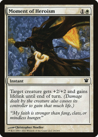 Moment of Heroism [Innistrad] | Good Games North
