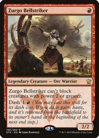 Zurgo Bellstriker [Dragons of Tarkir] | Good Games North