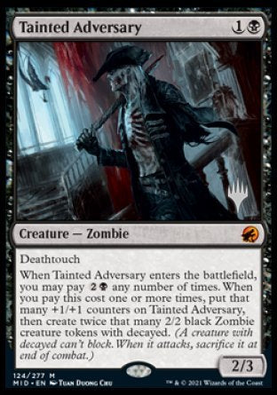 Tainted Adversary (Promo Pack) [Innistrad: Midnight Hunt Promos] | Good Games North