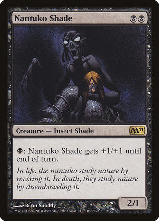 Nantuko Shade [Magic 2011] | Good Games North