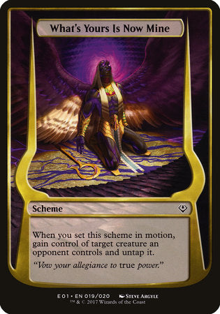 What's Yours Is Now Mine (Archenemy: Nicol Bolas) [Archenemy: Nicol Bolas Schemes] | Good Games North