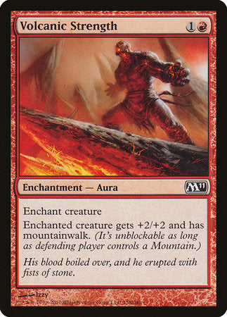 Volcanic Strength [Magic 2011] | Good Games North