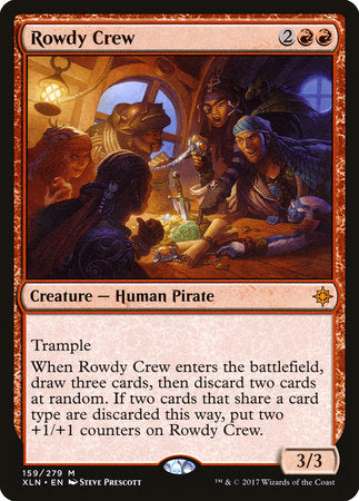 Rowdy Crew [Ixalan] | Good Games North