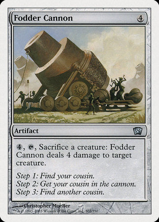 Fodder Cannon [Eighth Edition] | Good Games North