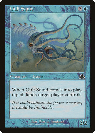 Gulf Squid [Prophecy] | Good Games North