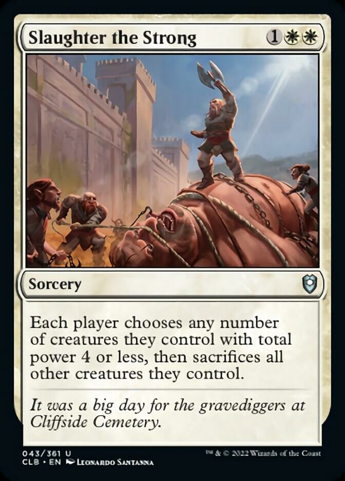 Slaughter the Strong [Commander Legends: Battle for Baldur's Gate] | Good Games North