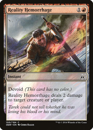 Reality Hemorrhage [Oath of the Gatewatch] | Good Games North