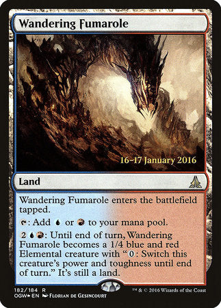 Wandering Fumarole [Oath of the Gatewatch Promos] | Good Games North