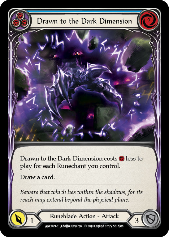 Drawn to the Dark Dimension (Blue) [ARC099-C] 1st Edition Rainbow Foil | Good Games North