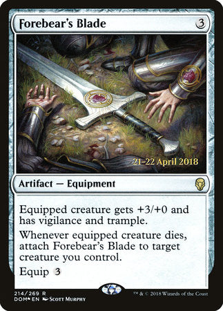 Forebear's Blade [Dominaria Promos] | Good Games North