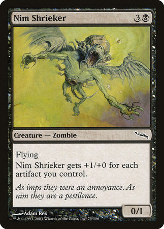 Nim Shrieker [Mirrodin] | Good Games North