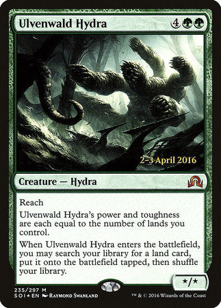 Ulvenwald Hydra [Shadows over Innistrad Promos] | Good Games North