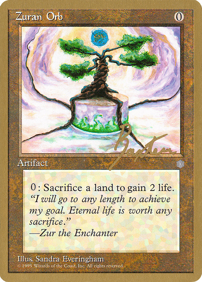 Zuran Orb (George Baxter) [Pro Tour Collector Set] | Good Games North