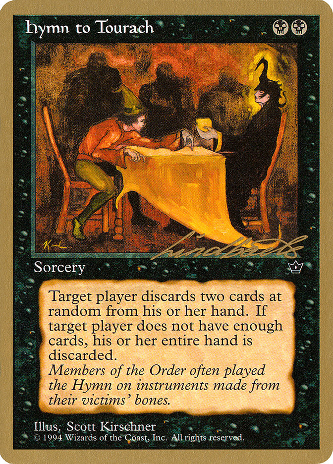 Hymn to Tourach (Table) (Leon Lindback) [Pro Tour Collector Set] | Good Games North