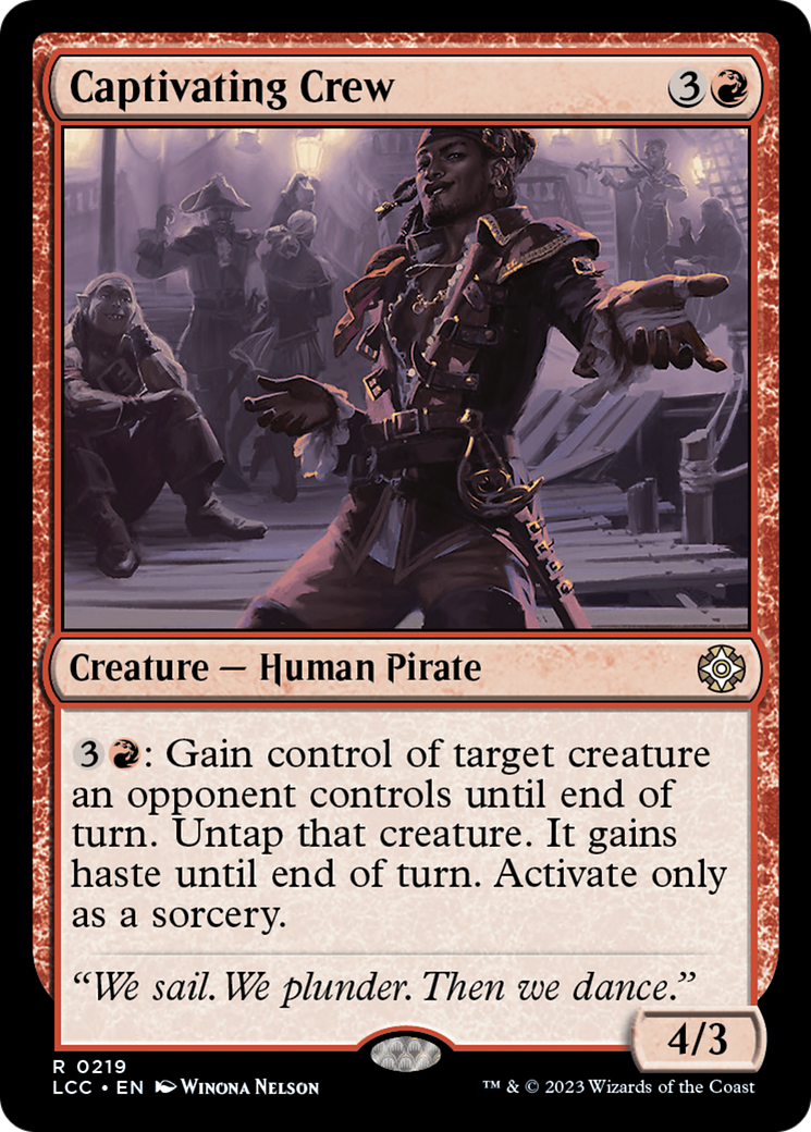 Captivating Crew [The Lost Caverns of Ixalan Commander] | Good Games North