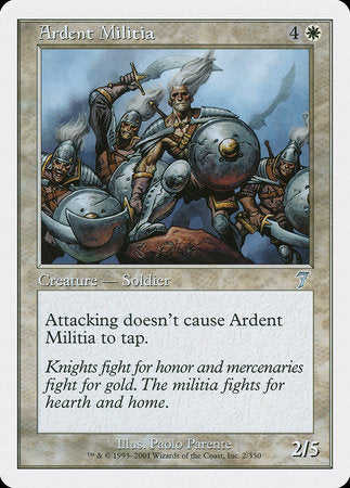 Ardent Militia [Seventh Edition] | Good Games North