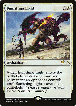 Banishing Light [Friday Night Magic 2014] | Good Games North