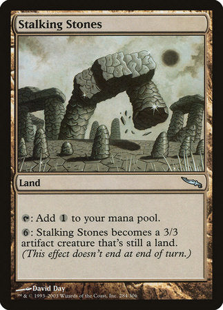 Stalking Stones [Mirrodin] | Good Games North