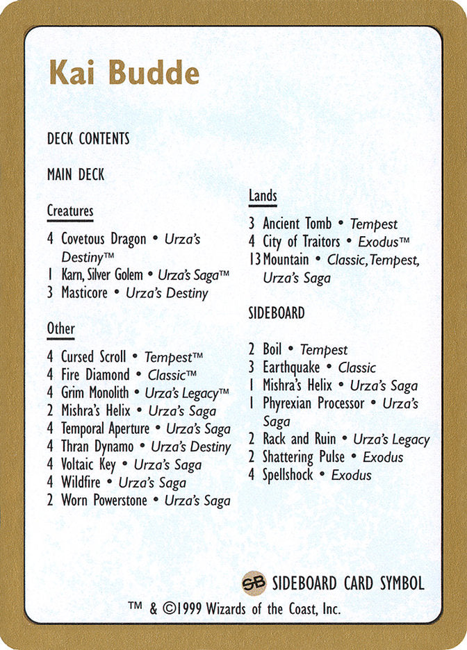 Kai Budde Decklist [World Championship Decks 1999] | Good Games North