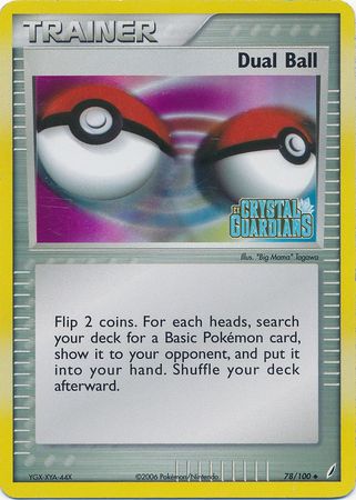 Dual Ball (78/100) (Stamped) [EX: Crystal Guardians] | Good Games North