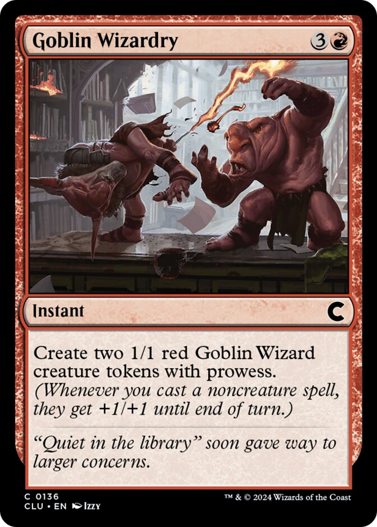 Goblin Wizardry [Ravnica: Clue Edition] | Good Games North