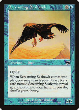 Screaming Seahawk [Onslaught] | Good Games North