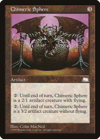 Chimeric Sphere [Weatherlight] | Good Games North