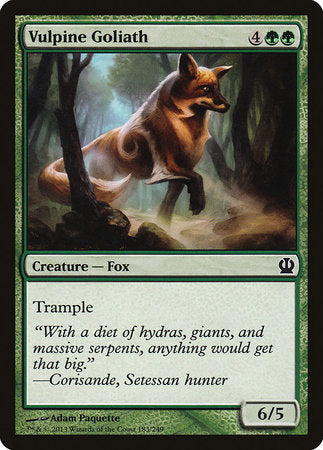 Vulpine Goliath [Theros] | Good Games North