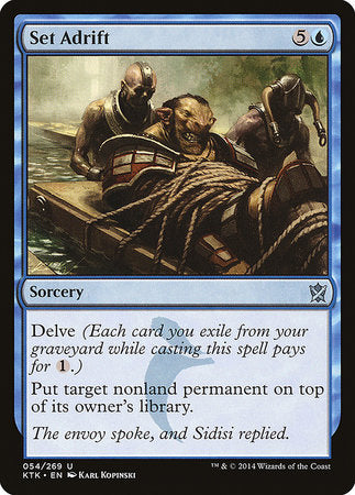 Set Adrift [Khans of Tarkir] | Good Games North