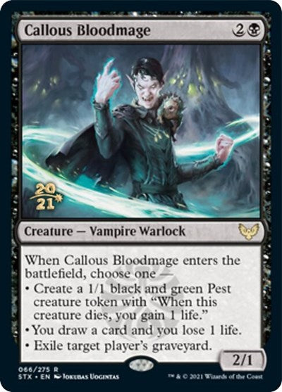Callous Bloodmage [Strixhaven: School of Mages Prerelease Promos] | Good Games North