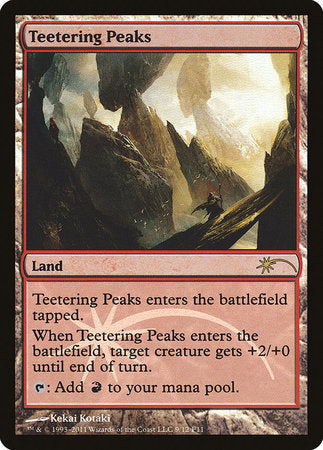Teetering Peaks [Friday Night Magic 2011] | Good Games North