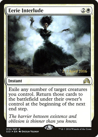 Eerie Interlude [Shadows over Innistrad Promos] | Good Games North