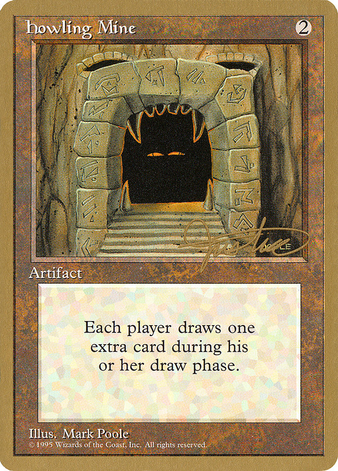 Howling Mine (Mark Justice) [Pro Tour Collector Set] | Good Games North