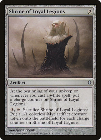 Shrine of Loyal Legions [New Phyrexia] | Good Games North
