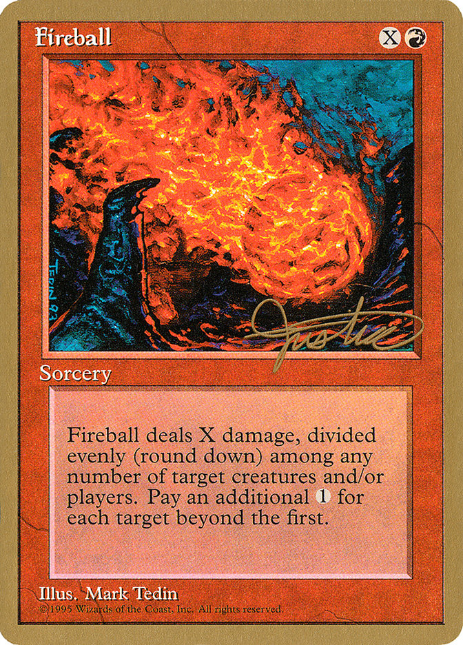 Fireball (Mark Justice) [Pro Tour Collector Set] | Good Games North