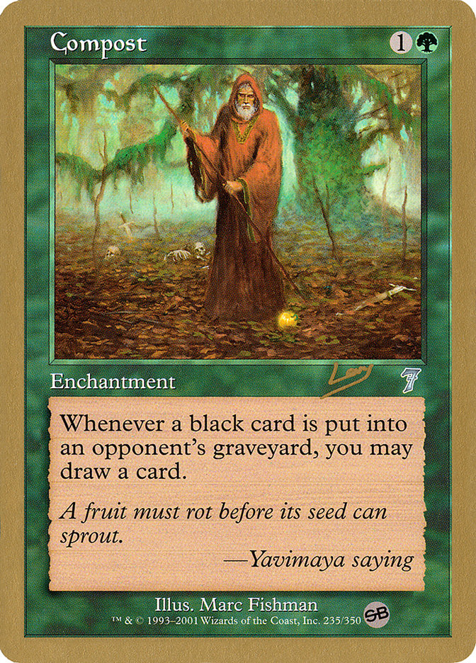 Compost (Raphael Levy) (SB) [World Championship Decks 2002] | Good Games North